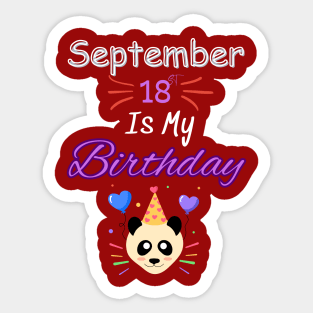 september 18 st is my birthday Sticker